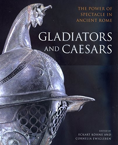 Gladiators and Caesars