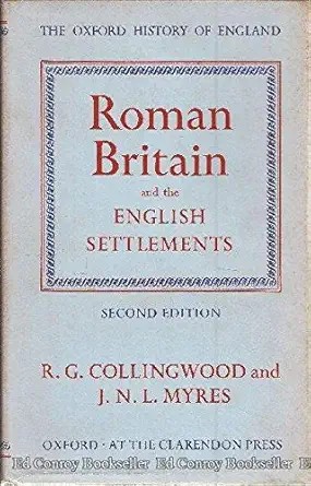 Roman Britain and the English Settlements