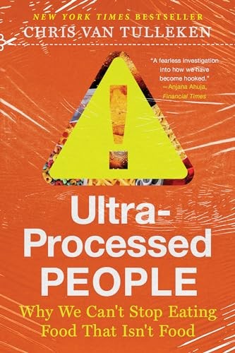 Ultra-Processed People