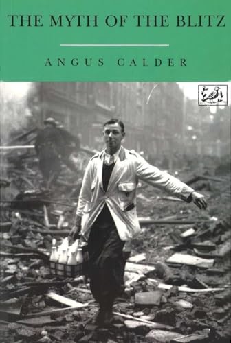 The Myth Of The Blitz