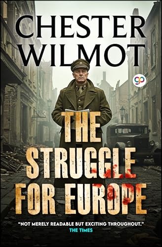 The Struggle for Europe