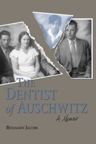 The Dentist of Auschwitz