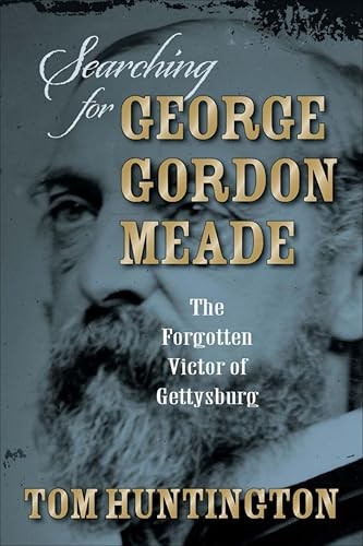Searching for George Gordon Meade