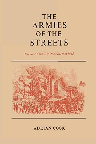 The Armies of the Streets